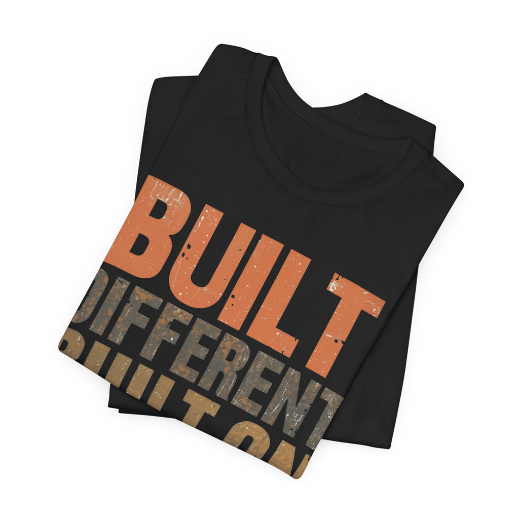Built Different Softstyle Unisex Tee | Motivational Shirt for Entrepreneurs, Positive Vibes Streetwear