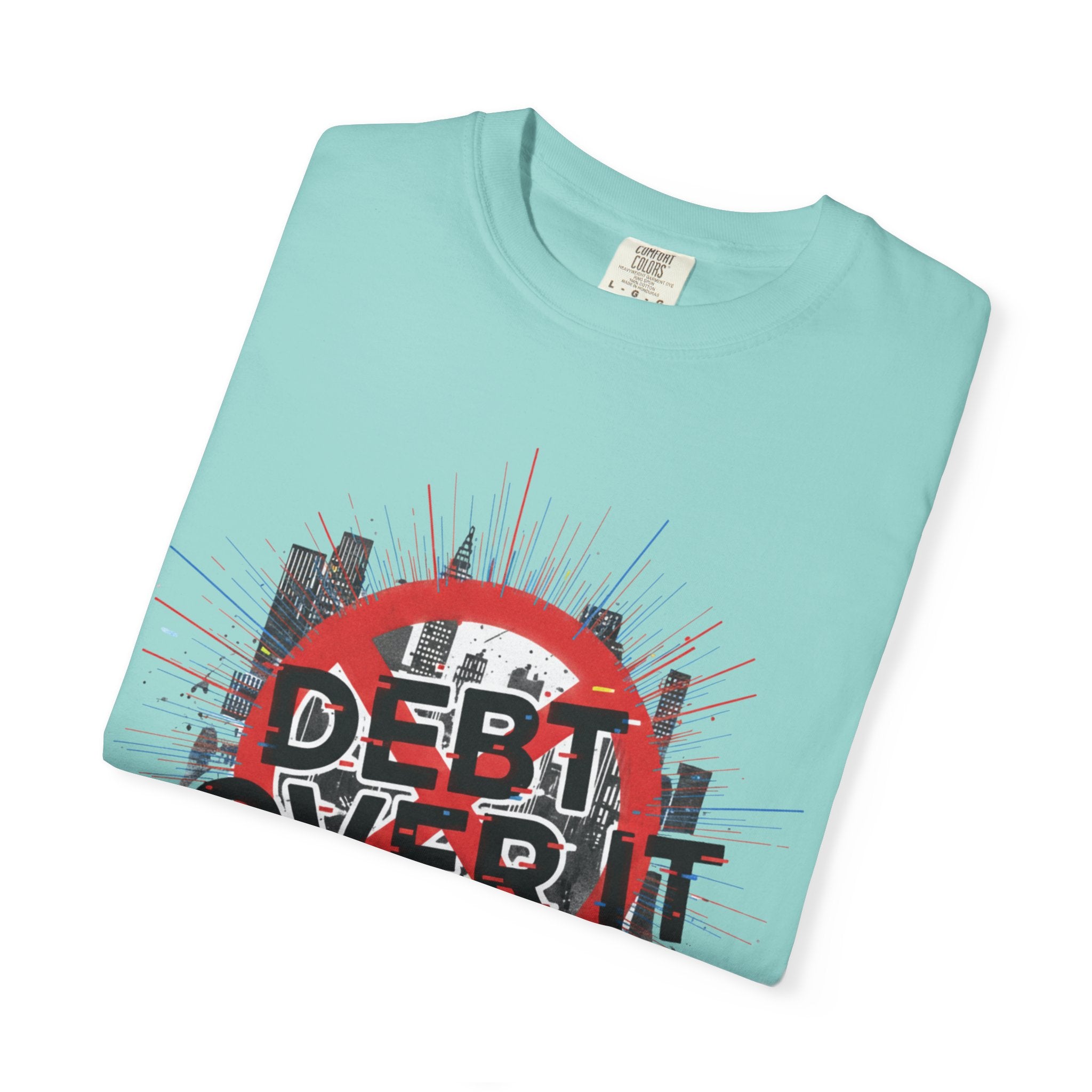 Debt Over It Softstyle Unisex T-Shirt, Cool Graphic Tee, Motivational Apparel for a Debt-Free Lifestyle, Perfect Gift by Truly Great Life