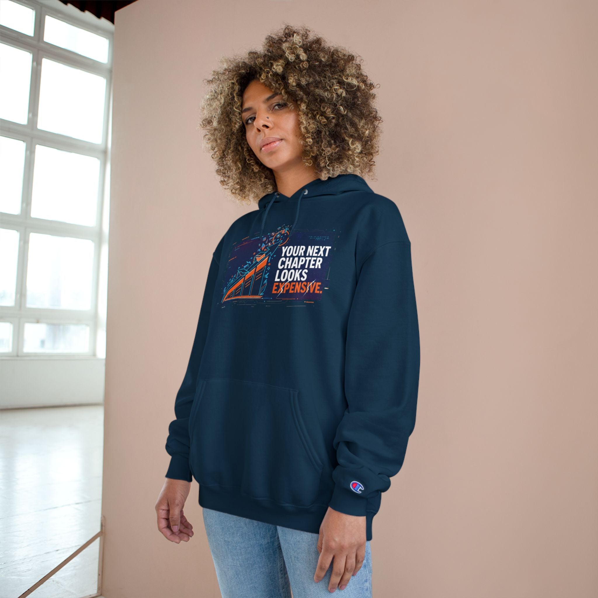 Your Next Chapter Looks Expensive Hoodie Sweatshirt | Premium Streetwear for Men & Women | Truly Great Life Inspirational Lifestyle Apparel