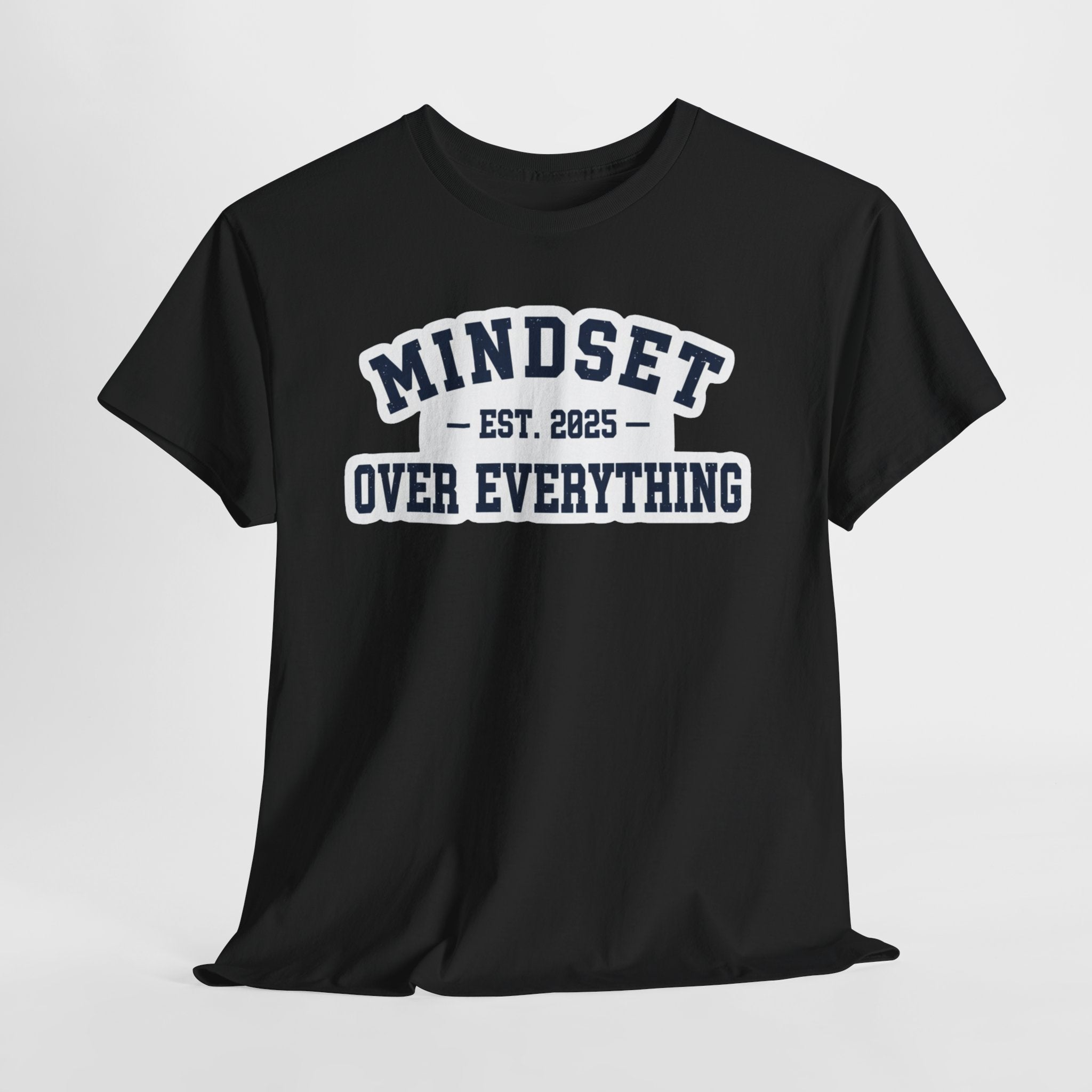 Mindset Over Everything Motivational Unisex Tee | Signature Series by Truly Great Life
