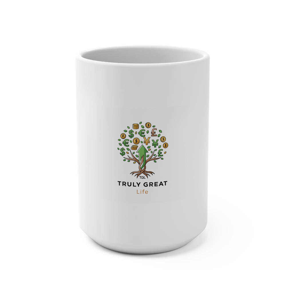 15oz Coffee Mug | Inspirational Ceramic Cup by Truly Great Life, Perfect Gift for Coffee Lovers