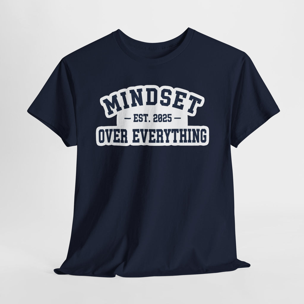 Mindset Over Everything Motivational Unisex Tee | Signature Series by Truly Great Life