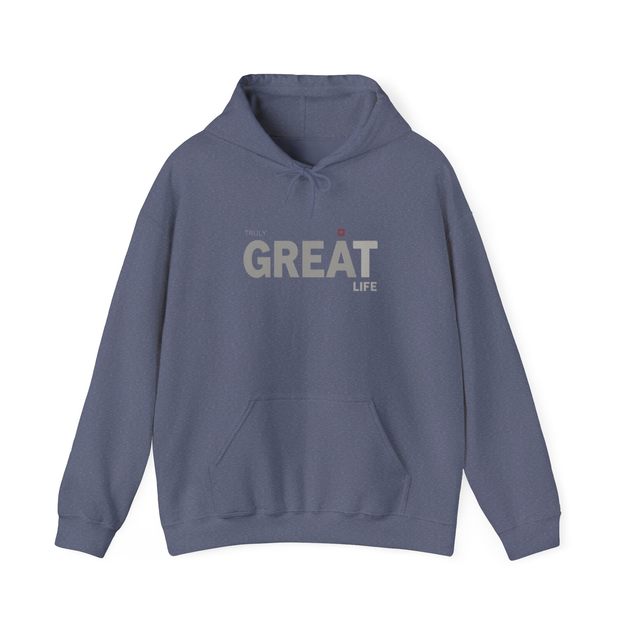 Truly Great Life Hoodie Sweatshirt | Premium Fleece Motivational Streetwear for Men & Women, Cozy Inspirational Lifestyle Apparel