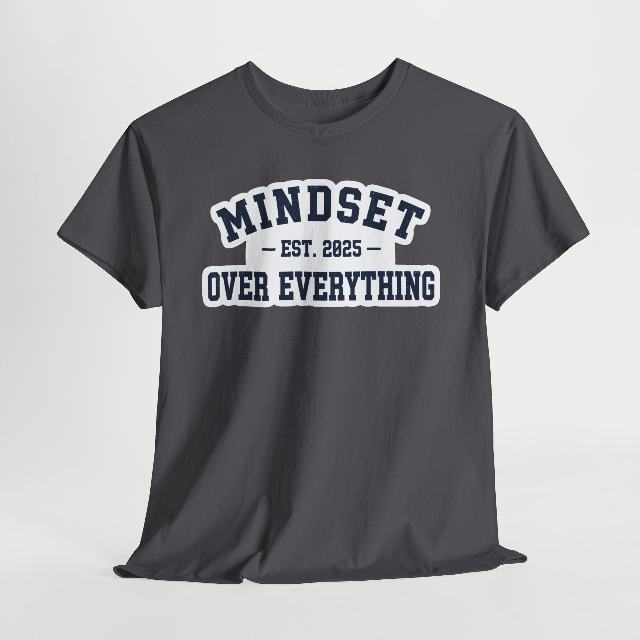 Mindset Over Everything Motivational Unisex Tee | Signature Series by Truly Great Life