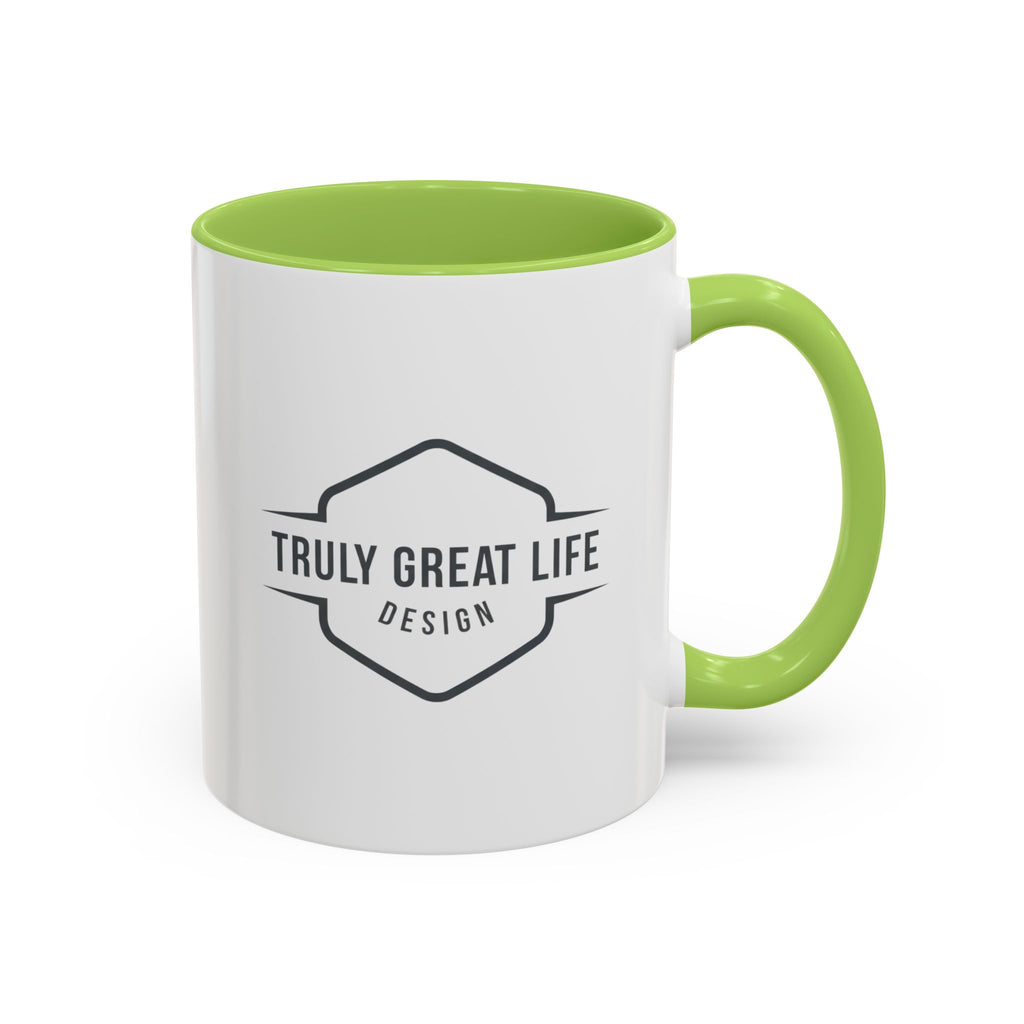 Truly Great Life Accent Coffee Mug – Black-Trim Ceramic 11oz