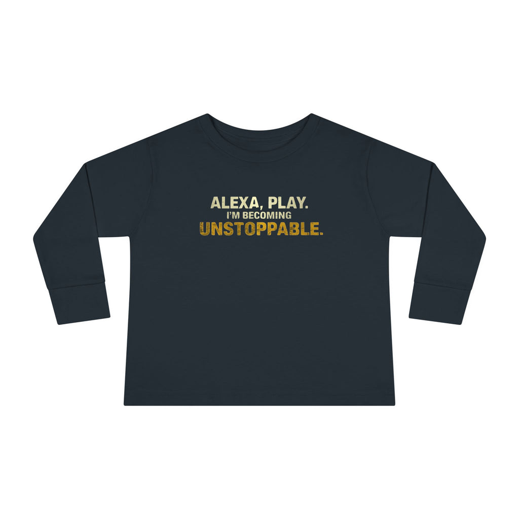 Unstoppable Toddler Long Sleeve Tee by Truly Great Life | Motivational Kids Shirt, Playful Everyday Wear | Gift for Birthdays, Baby Showers