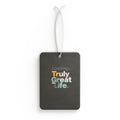 Truly Great Life Car Air Freshener | Uplifting Aromatherapy Scent for Positivity & Focus, Long-Lasting Soy-Based Car Fragrance