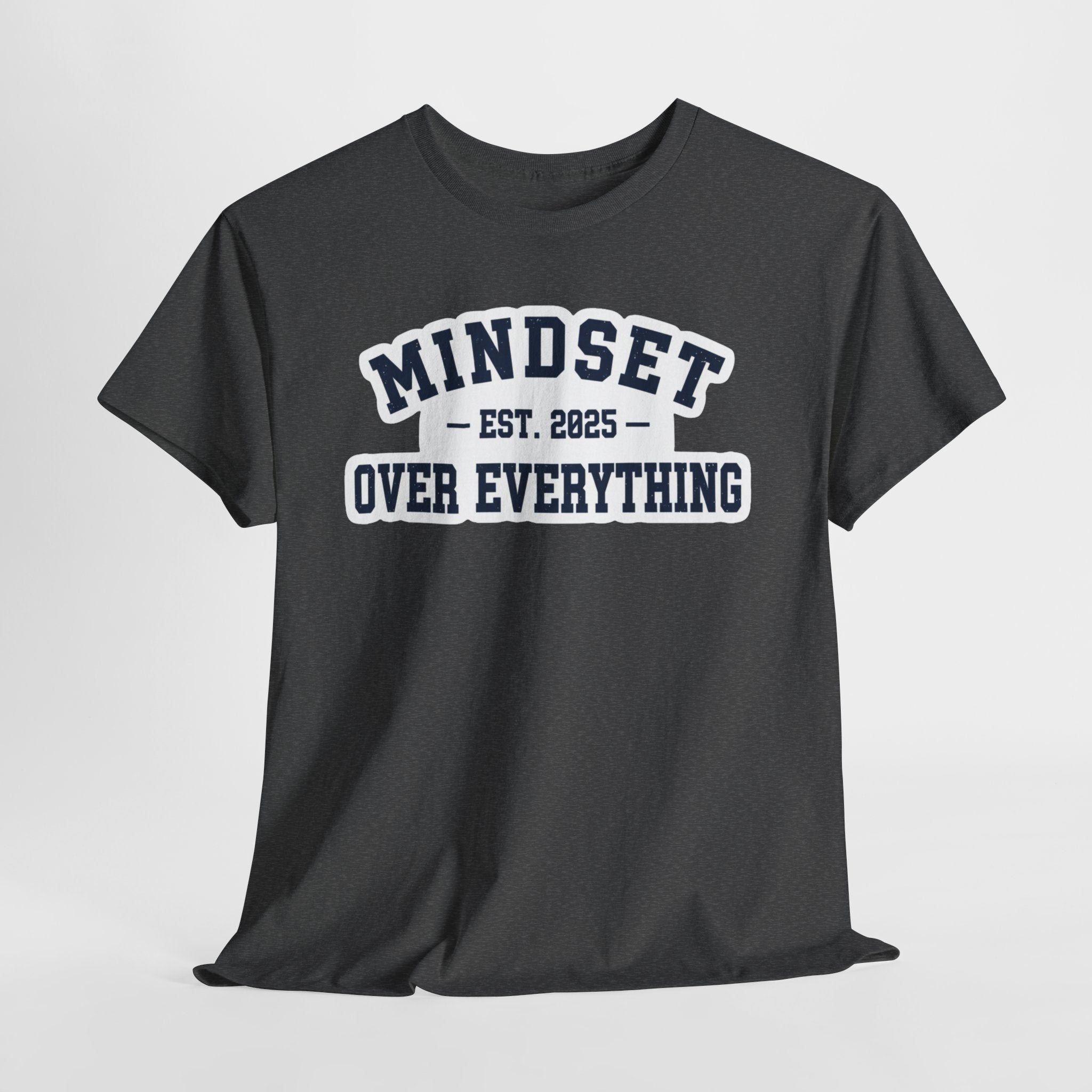 Mindset Over Everything Motivational Unisex Tee | Signature Series by Truly Great Life