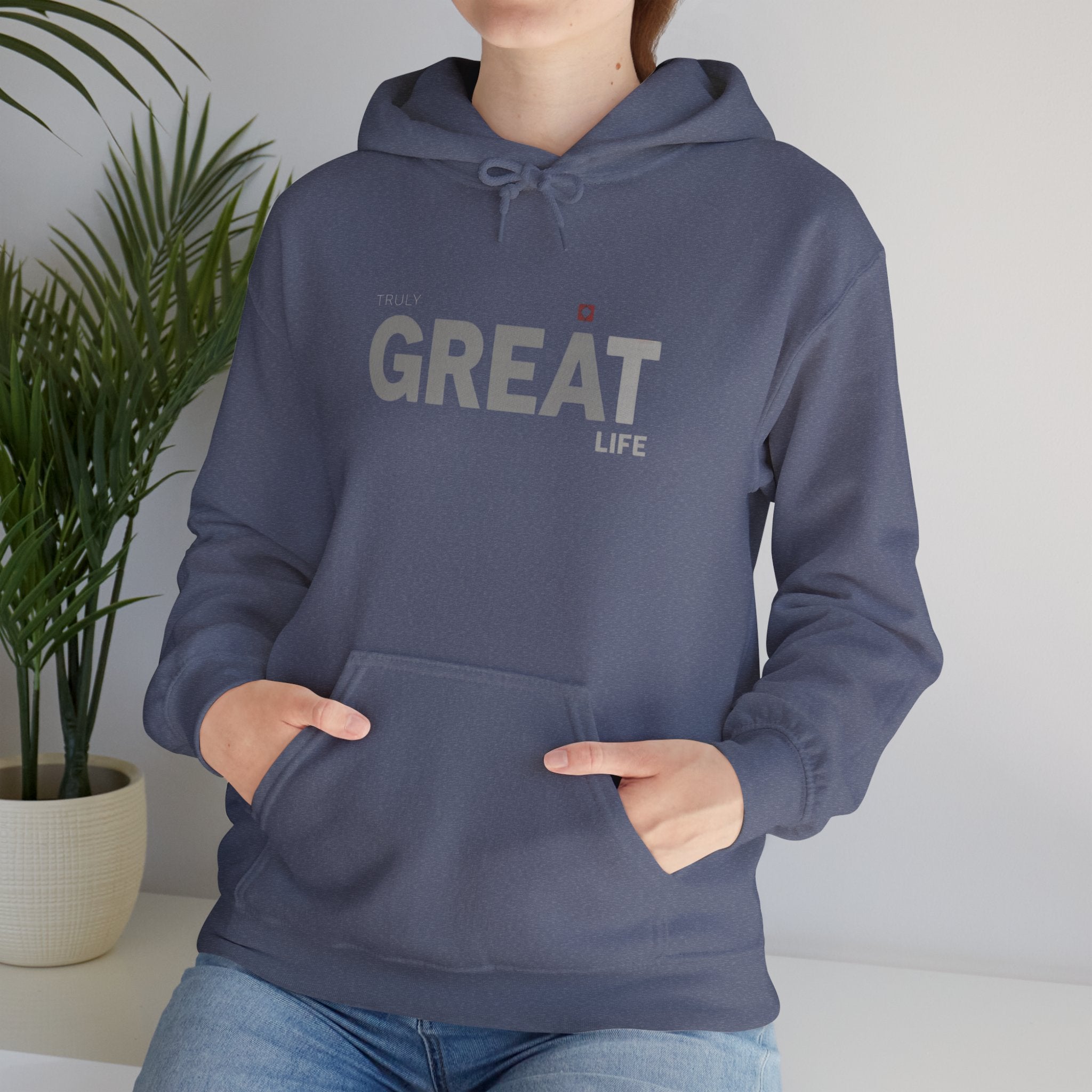 Truly Great Life Hoodie Sweatshirt | Premium Fleece Motivational Streetwear for Men & Women, Cozy Inspirational Lifestyle Apparel